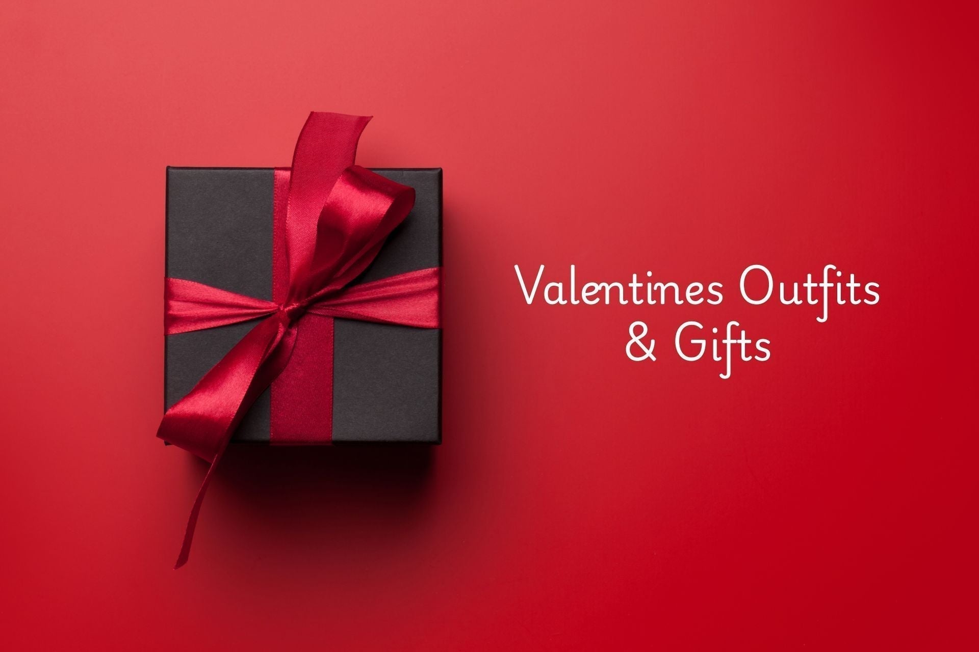 What to Wear on Valentine’s Day: Men’s Guide to Looking Confident & Sexy